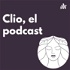 Clio, el podcast