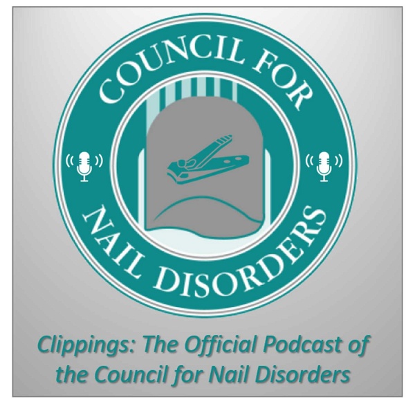 Artwork for Clippings: The Official Podcast of the Council for Nail Disorders