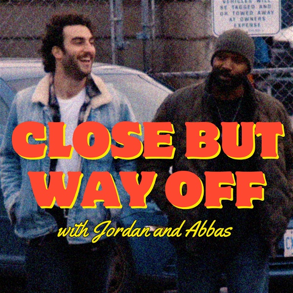 Artwork for Close But Way Off