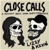 Close Calls Podcast