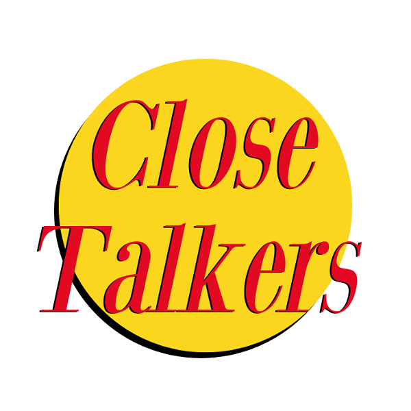 Artwork for Close Talkers