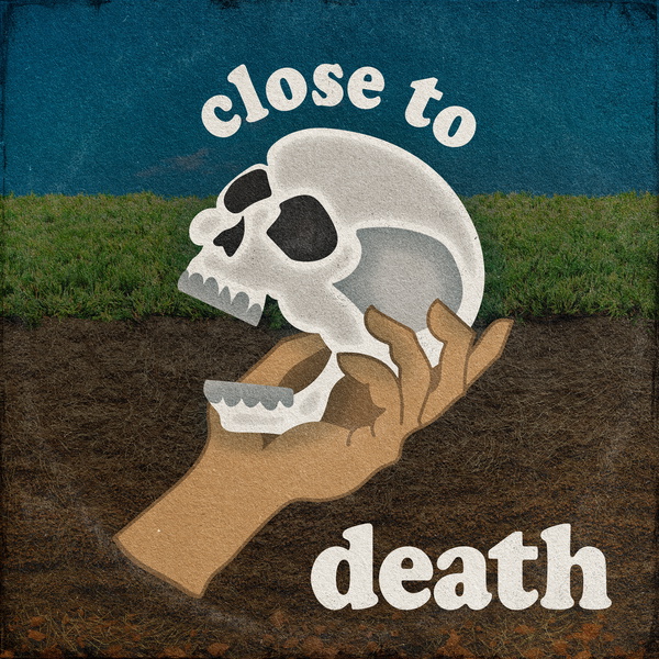 Artwork for Close to Death