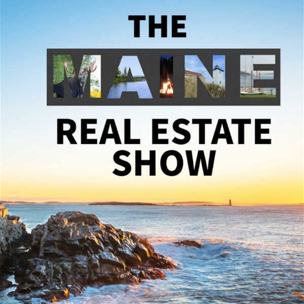 Artwork for The Maine Real Estate Show