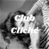 Club Cliché