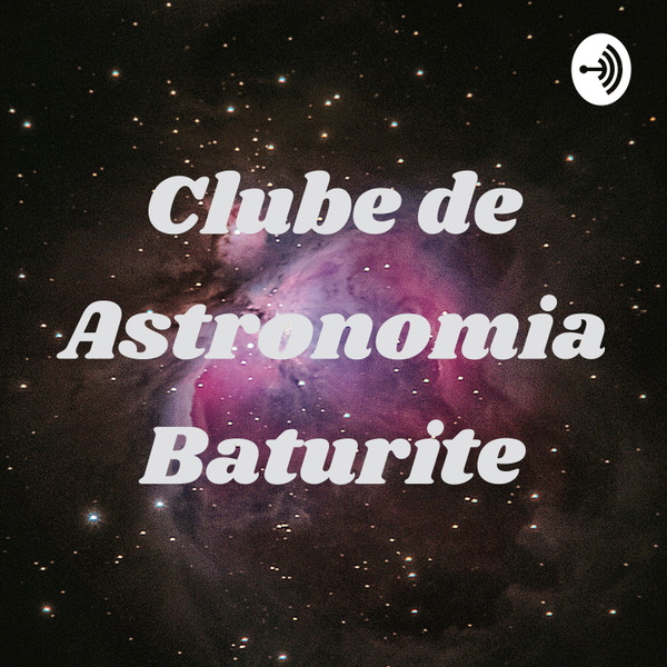 Artwork for Clube de Astronomia Baturite