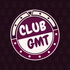 ClubGMT