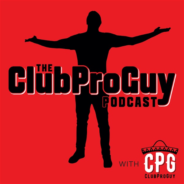 Artwork for ClubProGuy Podcast