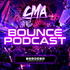 CMA Bounce Podcast