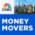 CNBC’s “Money Movers”