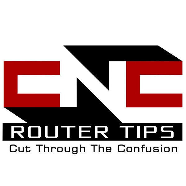 Artwork for CNC Router Tips Podcast