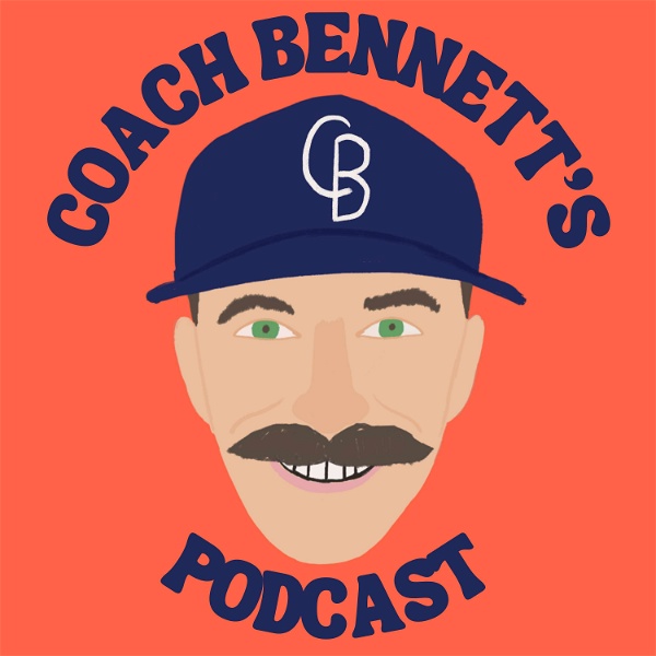 Artwork for Coach Bennett's Podcast