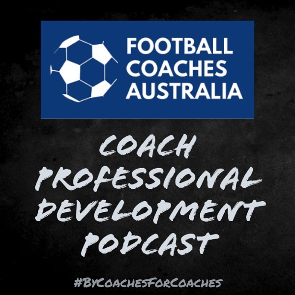 Artwork for Football Coaches Australia Podcast