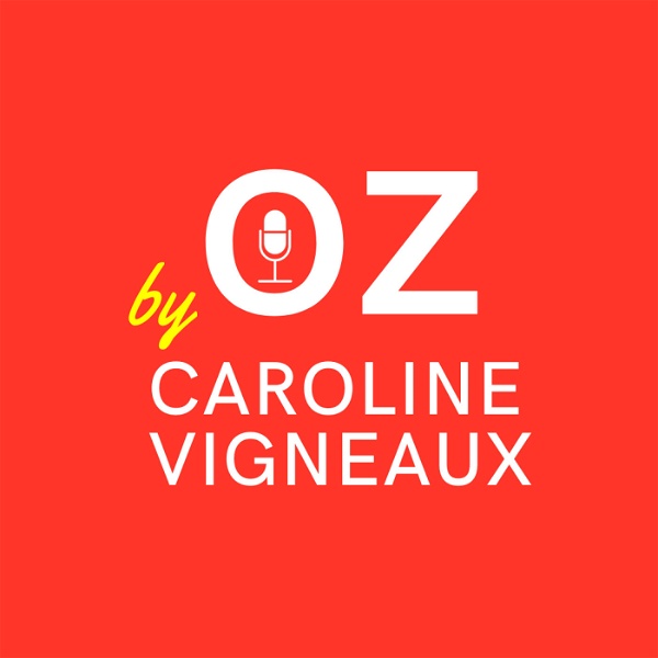 Artwork for Oz by Caroline Vigneaux