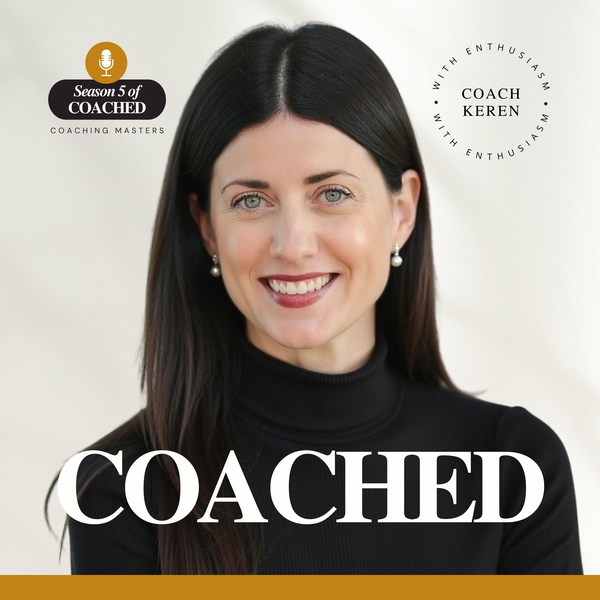 Artwork for COACHED with Coach Keren