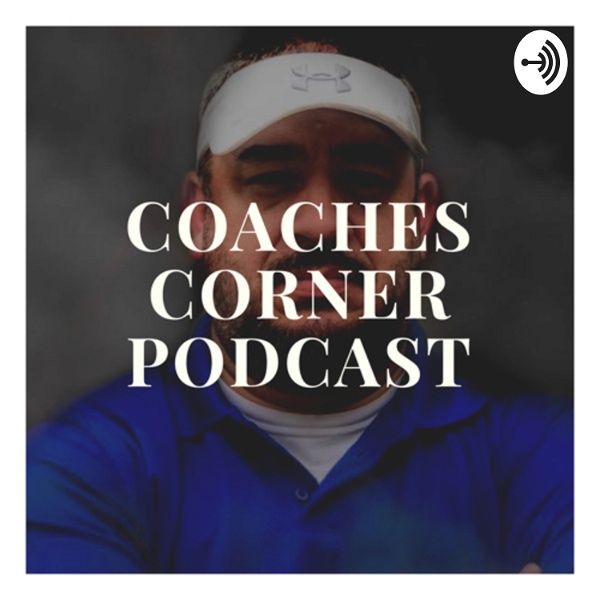 Artwork for Coaches corner podcast