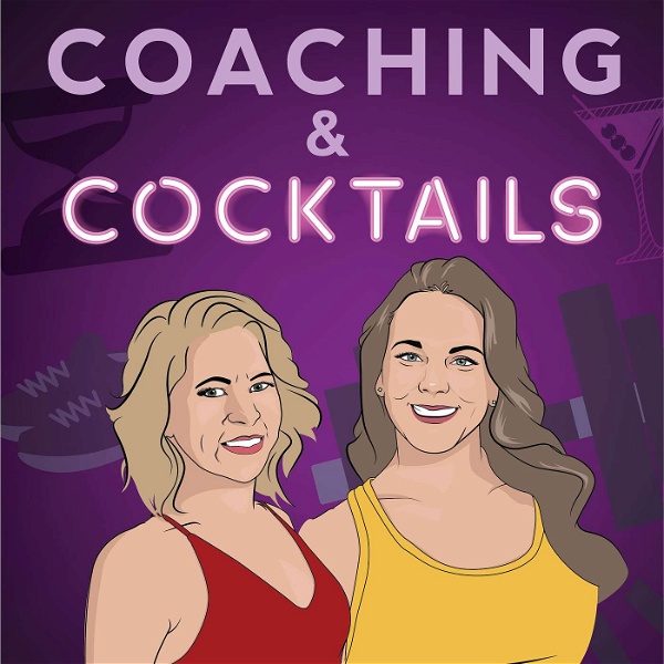 Artwork for Coaching & Cocktails