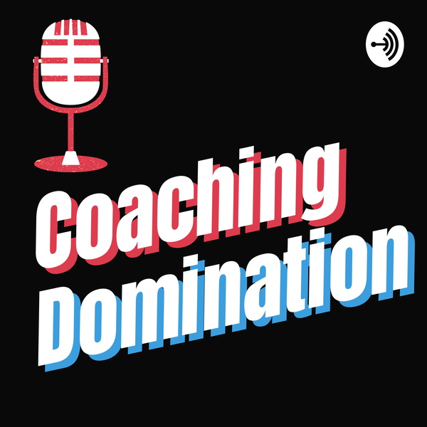 Artwork for Coaching Domination