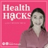 Health Hacks with Caroline Milne