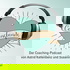 COACHINGBANDE - DER systemische Coaching-Podcast