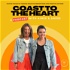 Coast To The Heart: A Podcast with Aimee and Andee