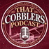 That Cobblers Podcast