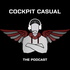 Cockpit Casual: The Podcast