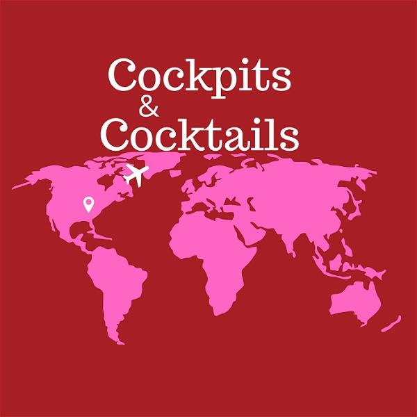 Artwork for Cockpits & Cocktails
