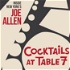 Cocktails at Table 7- Inside New York’s Joe Allen