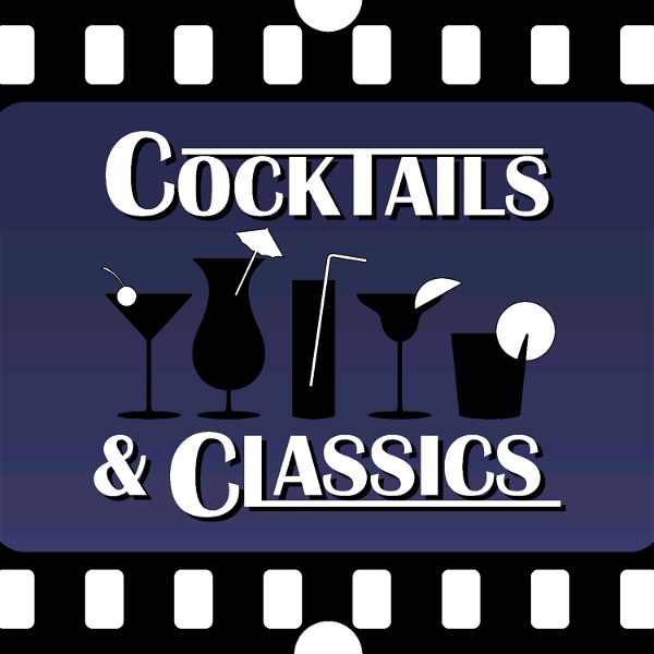 Artwork for Cocktails and Classics
