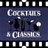 Cocktails and Classics