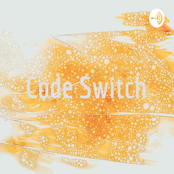Artwork for Code Switch