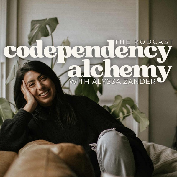 Artwork for Codependency Alchemy: The Podcast