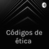 Códigos de ética