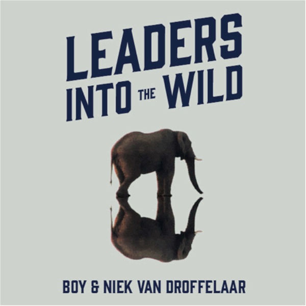 Artwork for Leaders Into the Wild Podcast