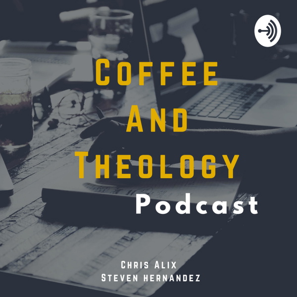 Artwork for Coffee And Theology