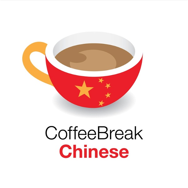 Artwork for Coffee Break Chinese