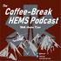 Coffee Break HEMS Podcast