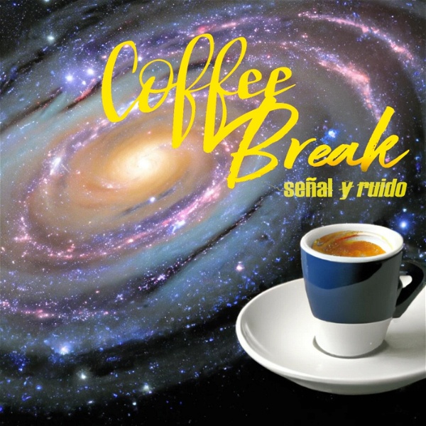 Artwork for Coffee Break: Señal y Ruido