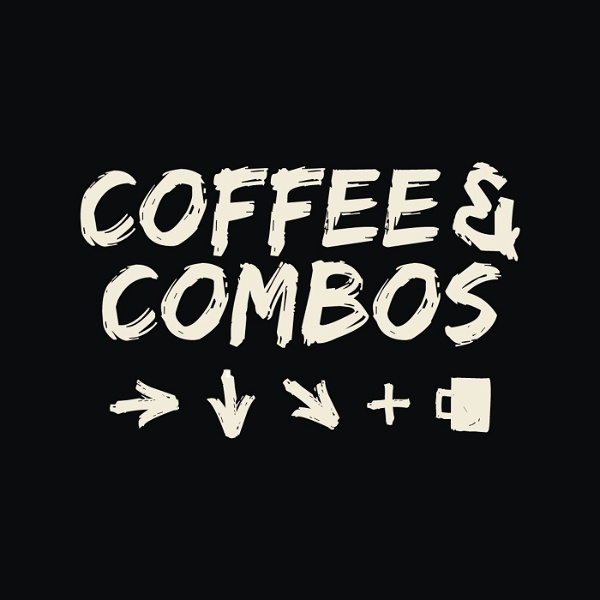 Artwork for Coffee & Combos: A Fighting Game Podcast