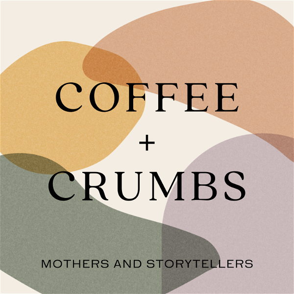 Artwork for Coffee + Crumbs Podcast
