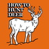 How To Hunt Deer