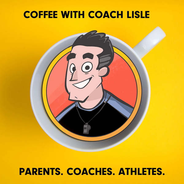 Artwork for Coffee With Coach Lisle Show