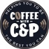 Coffee with C&P