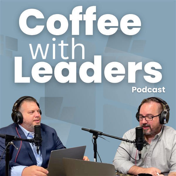 Artwork for Coffee With Leaders
