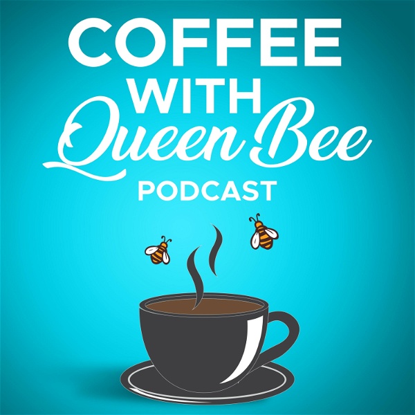 Artwork for Coffee With Queen Bee