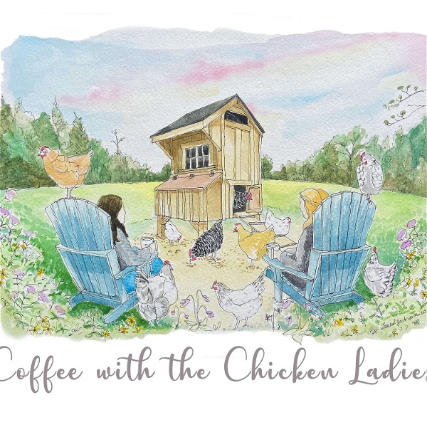 Artwork for Coffee with the Chicken Ladies