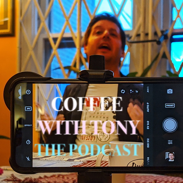 Artwork for Coffee With Tony: The Podcast