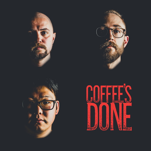 Artwork for COFFEE'S DONE