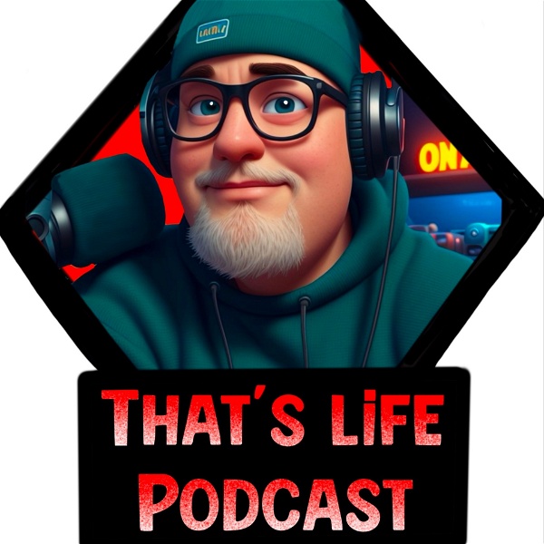 Artwork for That’s Life Podcast with Liquidshano
