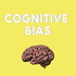 Cognitive Bias